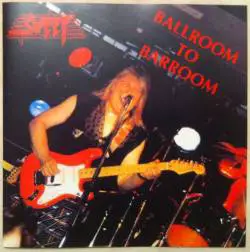 The Sweet : Ballroom to Barroom